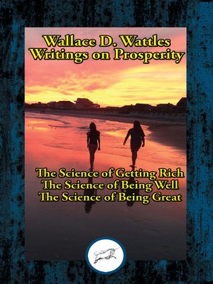 cover image of Wallace D. Wattles' Writings on Prosperity
